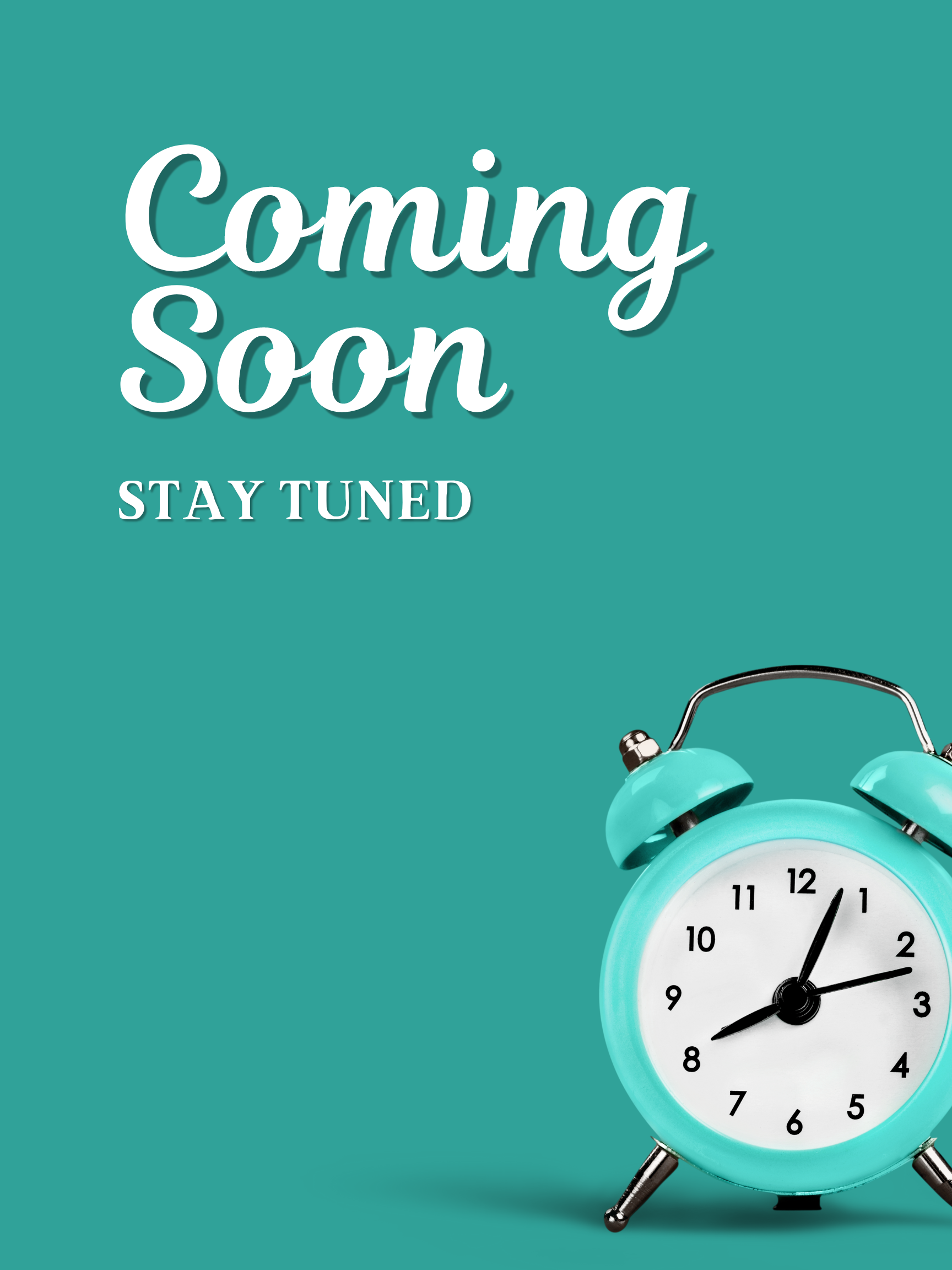 Coming soon stay tuned with alarm clock